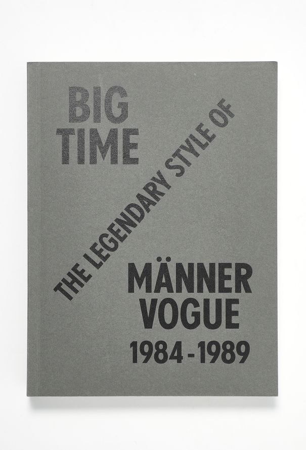 Vintage Books Big Time: Männer Vogue, 1984-1989 - 1